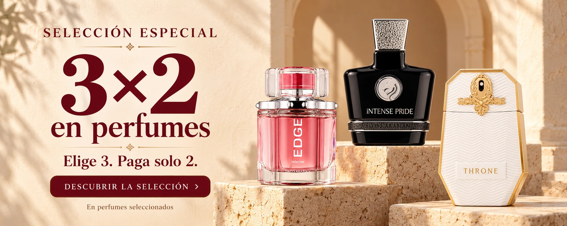 3×2 en perfumes: Edge Intense Women, Intense Pride y Throne. Elige 3. Paga solo 2.