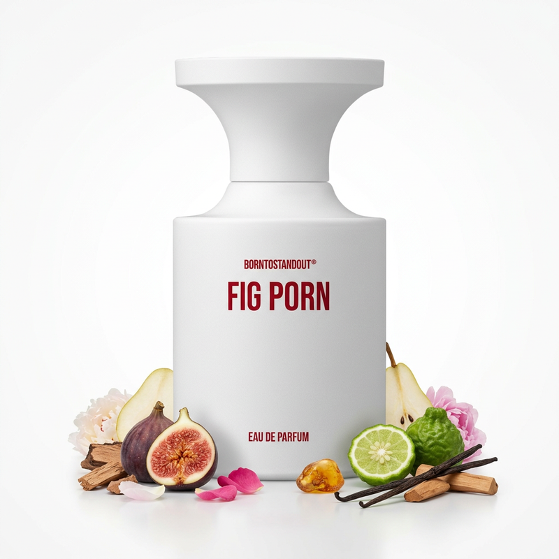 Fig Porn BORNTOSTANDOUT 50ml