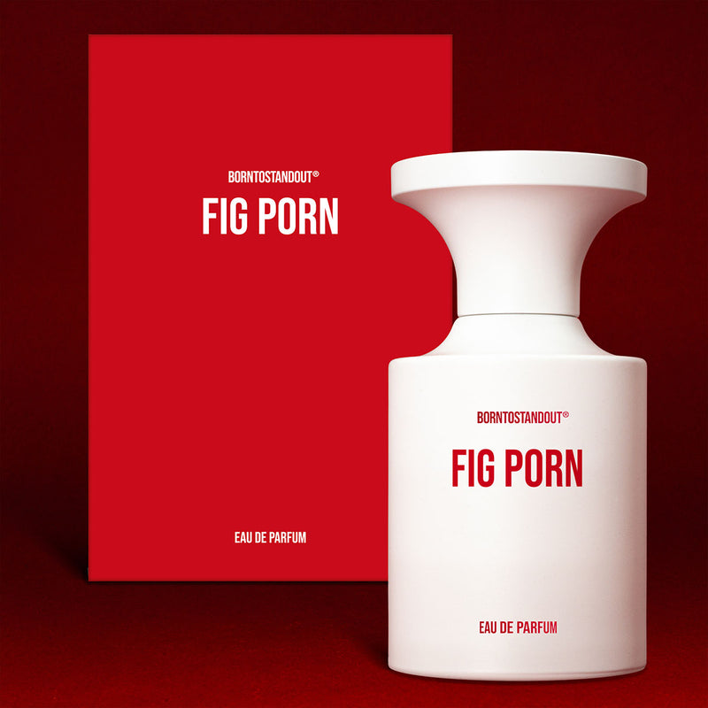 Fig Porn BORNTOSTANDOUT 50ml